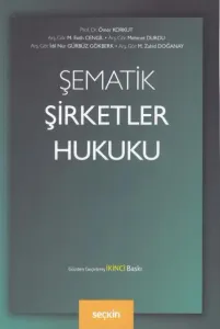 Şematik Şirketler Hukuku