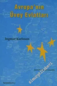 Avrupa'nın Üvey Evlatları -         2006
