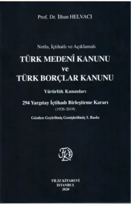 Türk Medeni Kanunu ve Türk Borçlar Kanunu