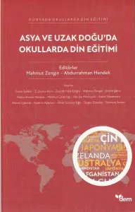 Asya ve Uzak Doğu’da Okullarda Din Eğitimi