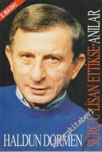 Sürç-ü Lisan Ettikse - Anılar -
