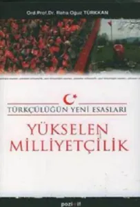 Yükselen Milliyetçilik Yükselen Milliyetçilik