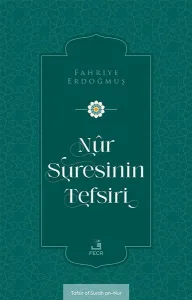 Nûr Suresinin Tefsiri