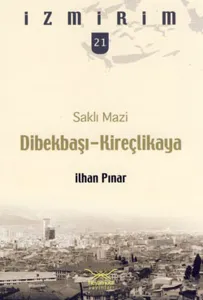 Dibekbaşı - Kireçlikaya