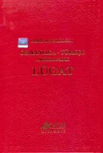 Osmanlıca-Türkçe Ansiklopedik Lugat