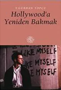 Hollywooda Yeniden Bakmak