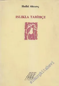 Islıkla Tarihçe İMZALI -        1989