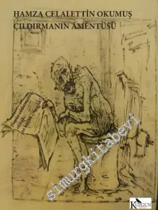 Çıldırmanın Amentüsü -