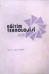 Eğitim Teknolojisi Kuramlar Yöntemler