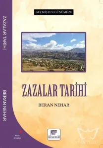 Zazalar Tarihi - Geçmişten Günümüze