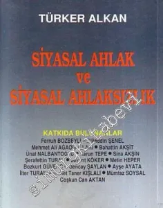 Siyasal Ahlak ve Siyasal Ahlaksızlık -        1993