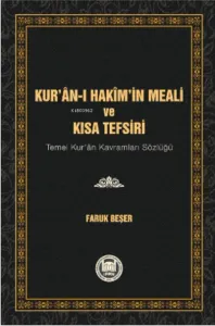 Kur'an-ı Hakim'in Meali ve Kısa Tefsiri