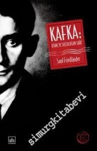 Kafka : Utanç ve Suçluluğun Şairi -         2015