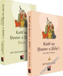 Kutb'un Husrav u Şirin'i (Giriş, Metin, Tıpkıbasım, Dizin) 2 Cilt TAKIM -