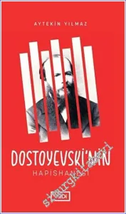 Dostoyevski'nin Hapishanesi -        2023