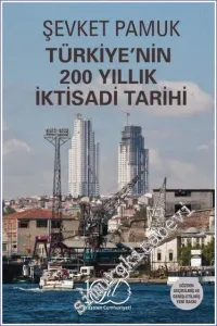 Türkiye'nin 200 Yıllık İktisadi Tarihi -         2025