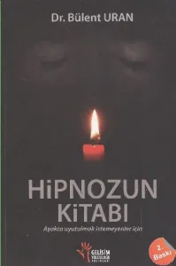 Hipnozun Kitabı-Ayakta Uyutulmak İstemeyenler İçin