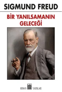 Bir Yanılsamanın Geleceği
