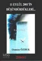 11 Eylül 2001'in Düşündürdükleri