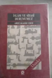İslam ve Siyasi Durumumuz