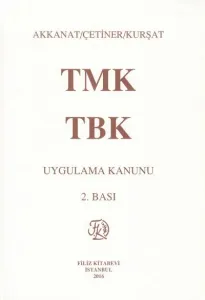 Türk Medeni Kanunu - Türk Borçlar Kanunu - Uygulama Kanunu