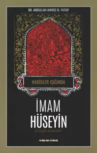 Hadisler Işığında İmam Hüseyin (a.s)
