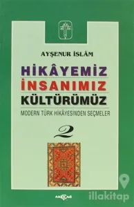 Hikayemiz İnsanımız Kültürümüz