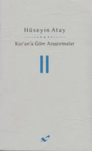 Kur’an’a Göre Araştırmalar 2
