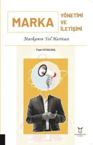 Marka Yönetimi ve Marka İletişimi