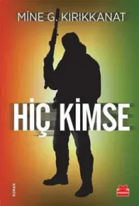 Hiç Kimse Hiç Kimse