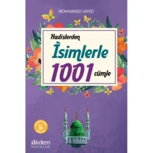Hadislerden İsimlerle 1001 Cümle