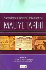 Sümerlerden Türkiye Cumhuriyeti'ne Maliye Tarihi