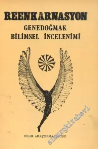 Reenkarnasyon Genedoğmak Bilimsel İncelenimi -