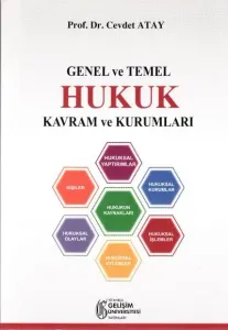 Genel ve Temel Hukuk Kavram ve Kurumları