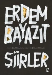 Şiirler; Sebeb Ey, Risaleler, Gelecek Zaman Risalesi