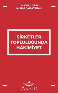 Şirketler Topluluğunda Hâkimiyet