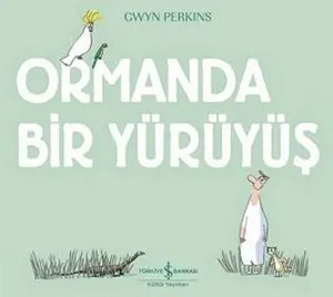 Ormanda Bir Yürüyüş