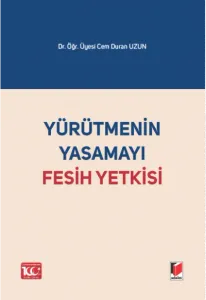 Yürütmenin Yasamayı Fesih Yetkisi