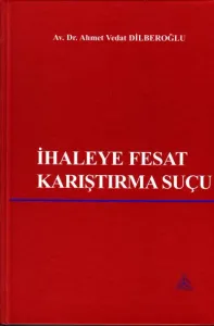 İhaleye Fesat Karıştırma Suçu