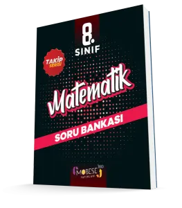 MOBESE 8. SINIF MATEMATİK TAKİP SERİSİ SORU BANKASI
