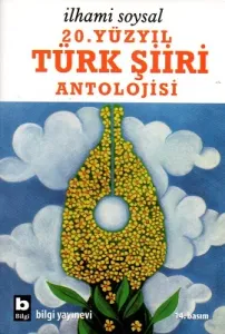 20. Yüzyıl Türk Şiiri Antolojisi