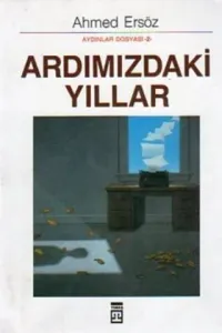 Ardımızdaki Yıllar