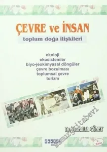 Çevre ve İnsan: Toplum Doğa İlişkileri -        2003