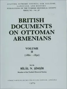 British Documents On Ottoman Armenians , Volume II (1880-1890)
