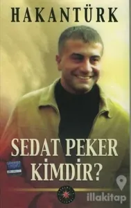 Sedat Peker Kimdir ?
