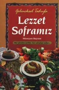 Lezzet Sofrası (kuşe + Ciltli)