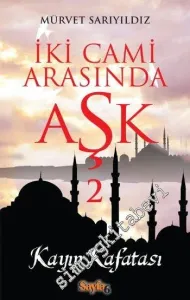 İki Cami Arasında Aşk 2 -        2017