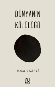 Dünyanın Kötülüğü