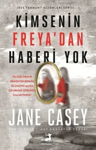 Kimsenin Freya`dan Haberi Yok