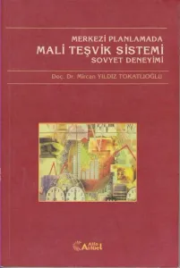 Merkezi Planlamada Mali Teşvik Sistemi Sovyet Deneyimi